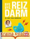 Bye bye, Reizdarm! Andresen, Dr. med. Viola, Simon, Claus Peter 9783747105764 Stiftung Warentest