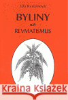 Byliny na revmatismus Ida Rystonová 9788086226460 Vodnář