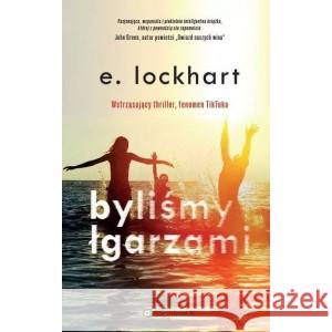 Byliśmy łgarzami LOCKHART EMILY 9788367195003 PORADNIA K - książka