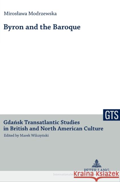 Byron and the Baroque  9783631631317 Peter Lang GmbH - książka