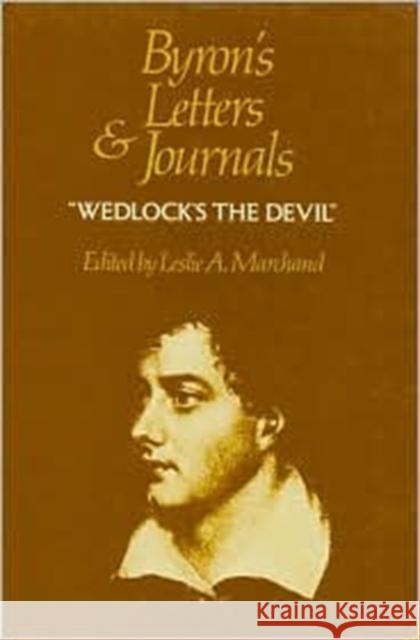 Byron's Letters and Journals Byron, George Gordon 9780674089440 Belknap Press - książka