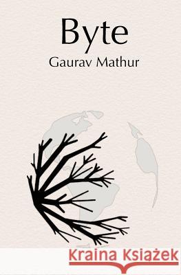 Byte Gaurav Mathur 9781439244944 Booksurge Publishing - książka