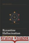 Byzantine Hallucination Consensus: Building Systems That Survive the Lies They Cannot Prevent Felipe I. Carvajal Brown 9781105376122 Lulu.com