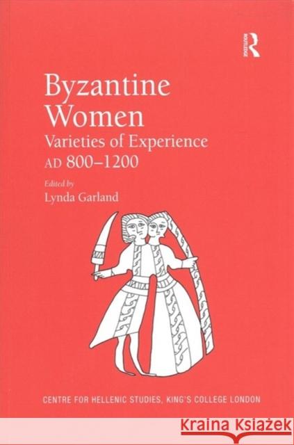 Byzantine Women: Varieties of Experience 800-1200  9781138259515 Taylor and Francis - książka