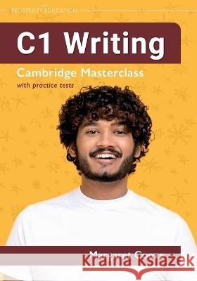 C1 Writing Cambridge Masterclass with practice tests Margaret Cooze   9781913825812 Prosperity Education - książka