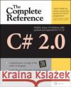 C# 2.0: The Complete Reference Herbert Schildt 9780072262094 McGraw-Hill/Osborne Media