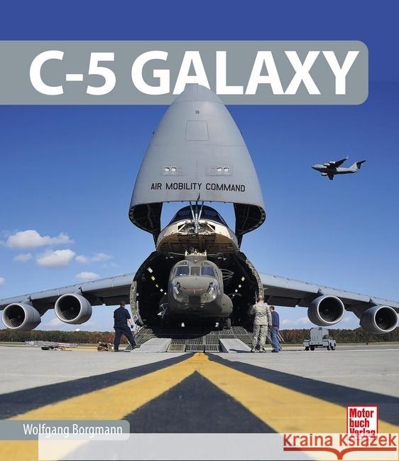 C-5 Galaxy Borgmann, Wolfgang 9783613044630 Motorbuch Verlag - książka