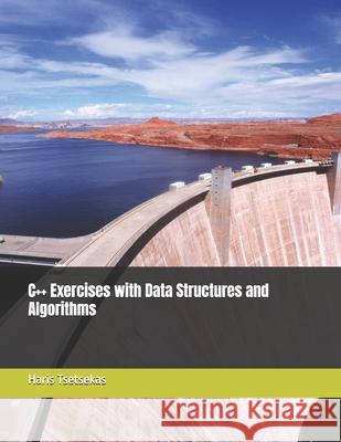 C++ Exercises with Data Structures and Algorithms Haris Tsetsekas 9798322690375 Independently Published - książka