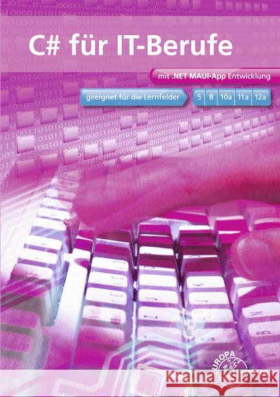 C# für IT-Berufe Hardy, Dirk 9783808584231 Europa-Lehrmittel - książka