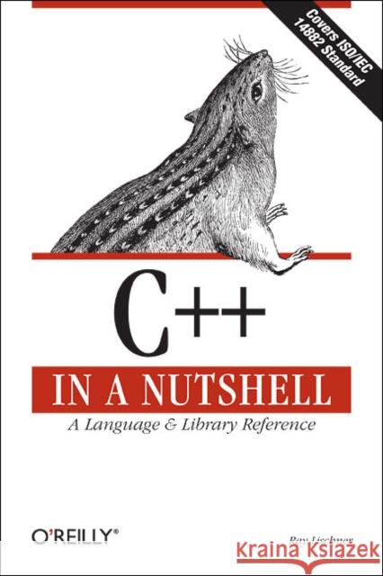 C++ in a Nutshell Ray Lischner 9780596002985 O'Reilly Media - książka