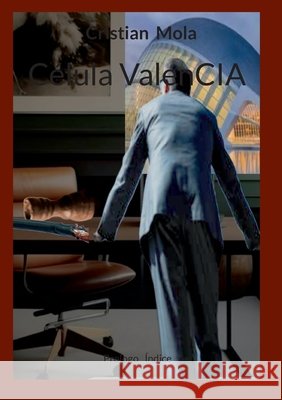 C?lula ValenCIA: Prologo ?ndice Cristian Mola 9788411744966 Bod - Books on Demand - książka