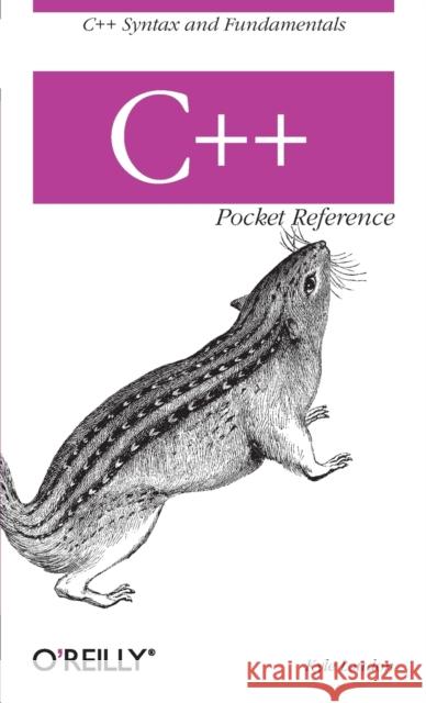 C++ Pocket Reference Kyle Loudon 9780596004965 O'Reilly Media - książka