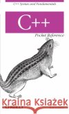 C++ Pocket Reference Kyle Loudon 9780596004965 O'Reilly Media