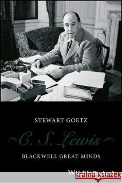 C. S. Lewis Stewart Goetz 9781119190066 Wiley-Blackwell - książka