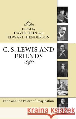 C. S. Lewis and Friends David Hein Edward Henderson David Brown 9781610977913 Cascade Books - książka