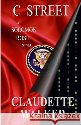C Street Claudette Walker 9780971629257 Abacus Books, Incorporated - książka