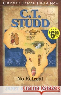 C.T. Studd Janet Benge Geoff Benge 9781576582886 YWAM Publishing - książka