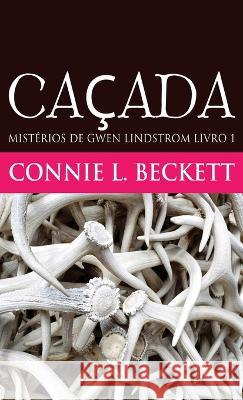 Caçada Connie L Beckett 9784824142719 Next Chapter Gk - książka