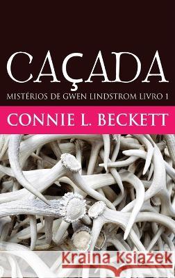 Caçada Connie L Beckett 9784824142740 Next Chapter Gk - książka
