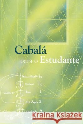 Cabalá para o Estudante Ashlag, Yehuda 9781508714156 Createspace - książka