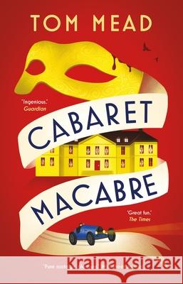 Cabaret Macabre Tom Mead 9781837932573 Bloomsbury Publishing PLC - książka