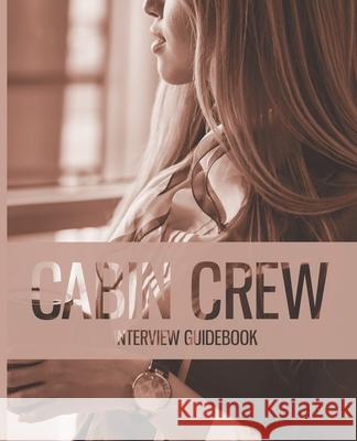 Cabin Crew Guidebook - Essential Introduction Smith, Deborah 9781734301908 Cr Media Productions - książka