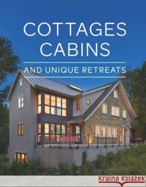 Cabins & Cottages  9781641551977 Taunton Press Inc - książka