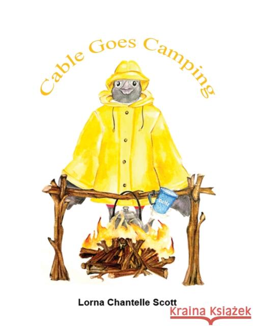 Cable Goes Camping Lorna Chantelle Scott 9781035825509 Austin Macauley Publishers - książka
