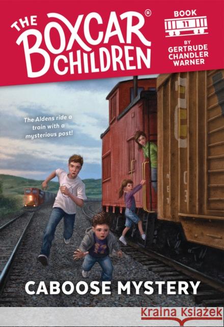 Caboose Mystery Gertrude Chandler Warner, David Cunningham 9780807510094 Random House Children's Books - książka