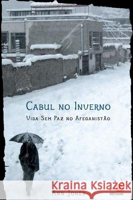 Cabul no Inverno Ann Jones 9798599560104 Editora Novo Conceito - książka