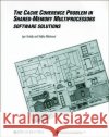 Cache Coherence Problem Tartalja, Igor 9780818670961 John Wiley & Sons