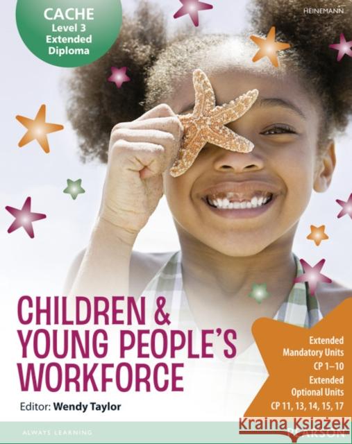 CACHE Level 3 Extended Diploma for the Children & Young People's Workforce Student Book Kate Beith 9780435075491 Pearson Education Limited - książka