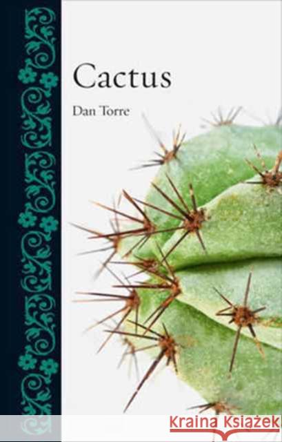 Cactus Dan Torre 9781780237220 Reaktion Books - książka