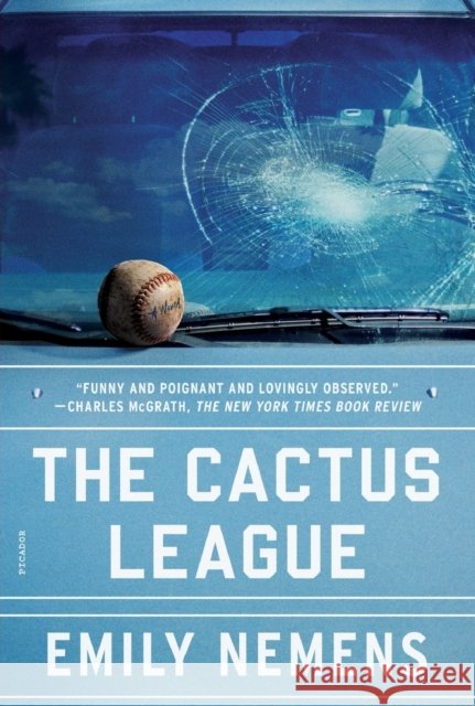 Cactus League: A Novel Emily Nemens 9781250785763 Picador - książka
