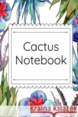 Cactus Notebook: Cactus Garden Journal & Composition Book (6 inches x 9 inches, Large) - Succulent Lover Gift Joy Bloom 9783347156265 Infinityou - książka