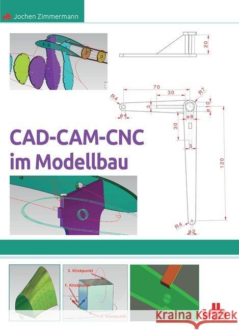 CAD - CAM - CNC im Modellbau Zimmermann, Jochen 9783881804851 VTH - książka