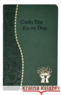 Cada Dia Es un Don Frederick Schroeder 9781937913588 Catholic Book Publishing Corp - książka