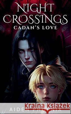 Cadan's Love Phoenix, Aiden 9798232613532 Aiden Phoenix - książka
