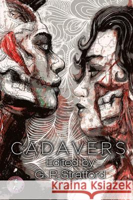 Cadavers Luke Spooner G. P. Stratford John Biggs 9781502511386 Createspace Independent Publishing Platform - książka