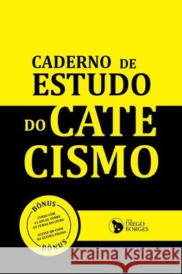 Caderno De Estudo Do Catecismo Borges Diego 9786500829099 Clube de Autores - książka