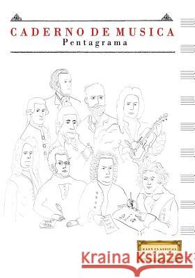 Caderno de Música Pentagrama: (17.78 x 25.4 cm) Easy Classical Masterworks 9781981876808 Createspace Independent Publishing Platform - książka