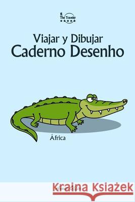 Caderno Desenho: Viajar E Desenhar: África Offir, Amit 9781979913034 Createspace Independent Publishing Platform - książka