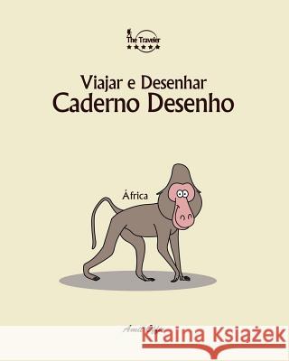 Caderno Desenho: Viajar E Desenhar: África Offir, Amit 9781979913713 Createspace Independent Publishing Platform - książka