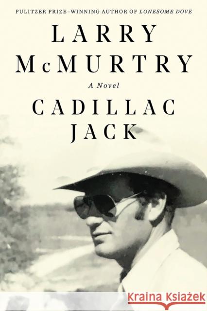 Cadillac Jack Larry McMurtry 9781631495090 Liveright Publishing Corporation - książka