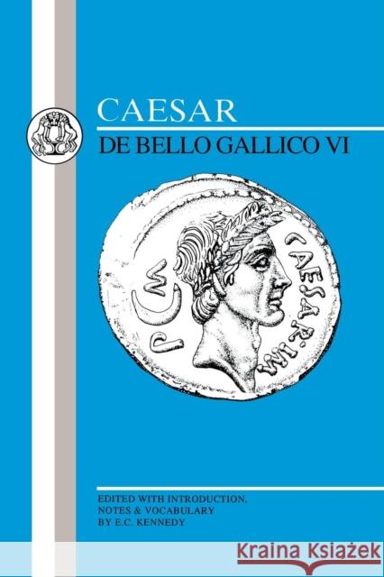 Caesar: Gallic War VI Caesar, Julius 9780862920883 Duckworth Publishers - książka