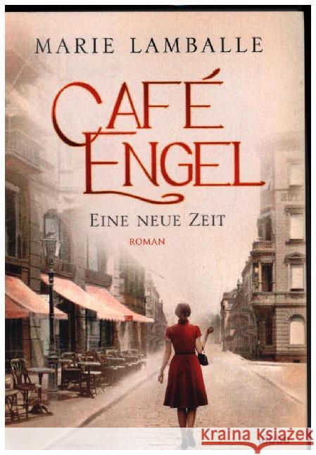 Café Engel - Eine neue Zeit : Roman Lamballe, Marie 9783404177486 Bastei Lübbe - książka