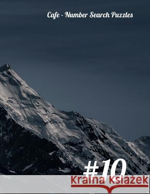 Cafe - Number Search Puzzles #10 Nilo Ballener 9781093697858 Independently Published - książka