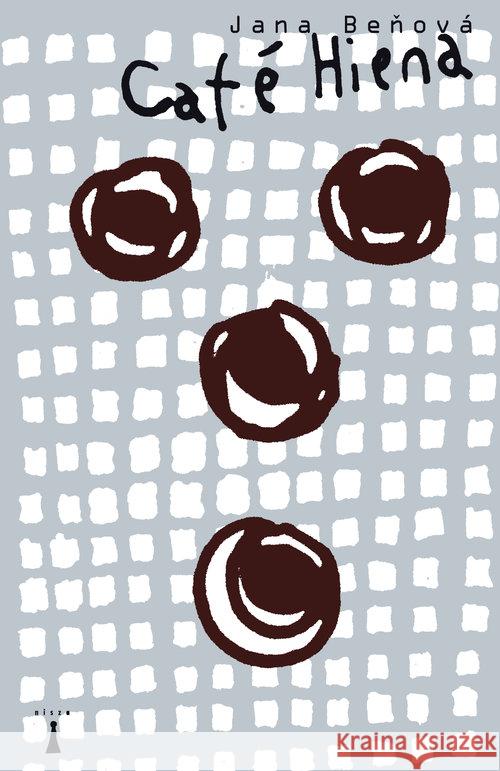 Cafe Hiena Benova Jana 9788362795369 Nisza - książka