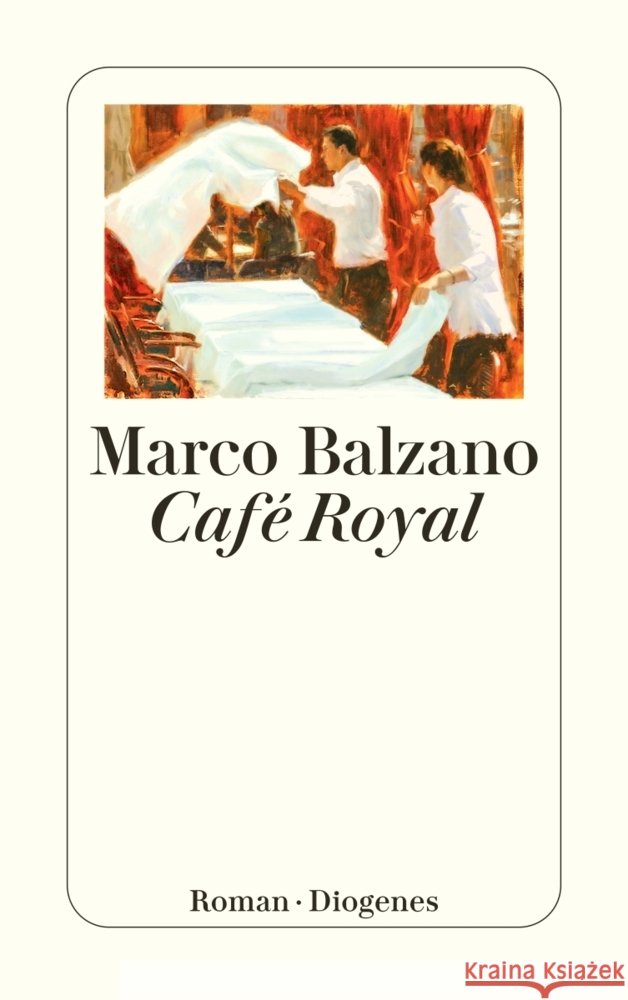 Café Royal Balzano, Marco 9783257248296 Diogenes - książka