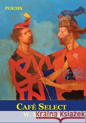 Café Select Rivera, William McLeod 9780997262902 Poets Choice Publishing - książka